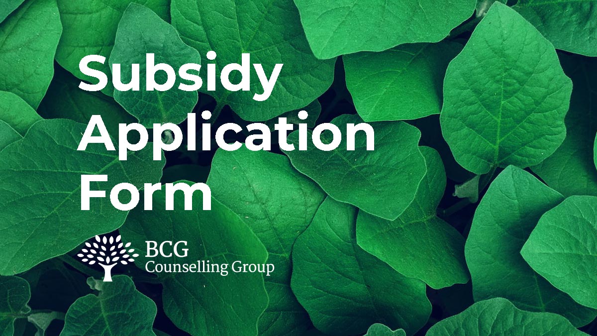 Subsidy Application Form BCG Counselling Group